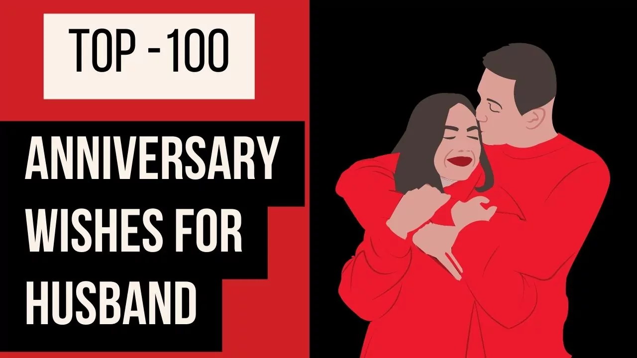 Anniversary Wishes for Husband - 100+ Quotes, Messages, Status